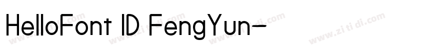 HelloFont ID FengYun字体转换 HelloFont ID FengYun字体转换